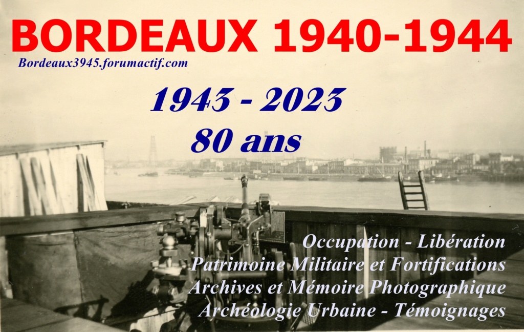 BORDEAUX- NOUVELLE AQUITAINE 1940-1944