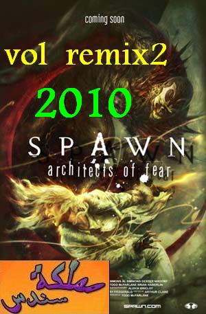  (   ) vol remix2 2010 Spawna10