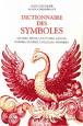 Dictionnaire des symbolismes, des Mythes et des légendes (Didier Colin) Dictio10