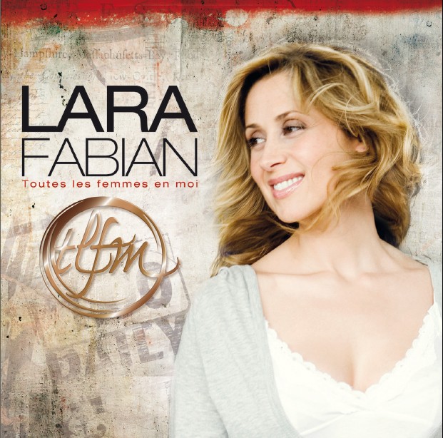 Lara fabian - sortie de l'album TLFM Tlfmpo11