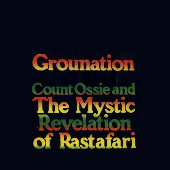 Count Ossie And The Mystic Revelation Of Rastafari - Grounation [1973] Album19