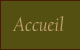 Accueil