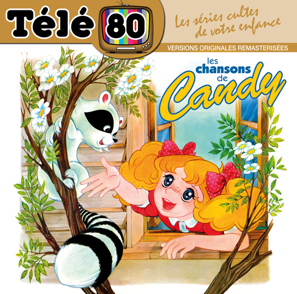 CD LP Télé 80 Candy Tele8010