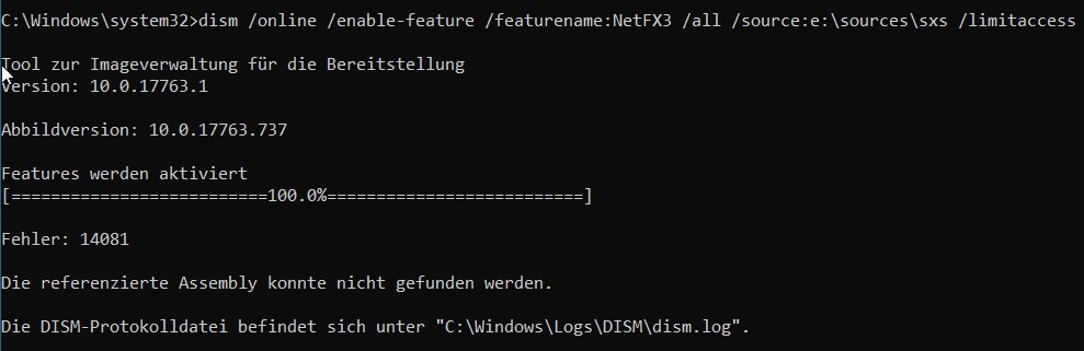 [SOLVED] [EX-100 2.2.2.0] [RS5 Build17763.737] Dotnet Framework 3.5 not installable Error21