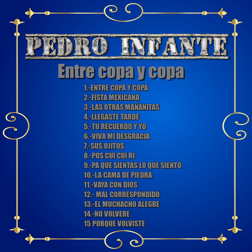 Cd Pedro infante-imprescindibles- entre copa y copa Entre_10