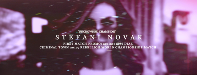 "Uncrowned Champion" | first match promo, against SiSi Diaz, CT 2019 12310