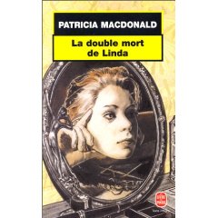 [MacDonald, Patricia] La double mort de Linda 51zygw10