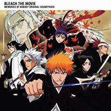 Bleach movies OST Movie110