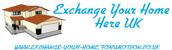 Exchange Your Home Here UK