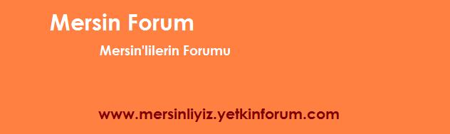 Forum Yönetimi Mersin10