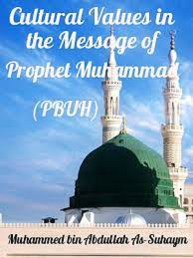 Cultural Values in the Message of Prophet Muhammad (PBUH) Ntit10