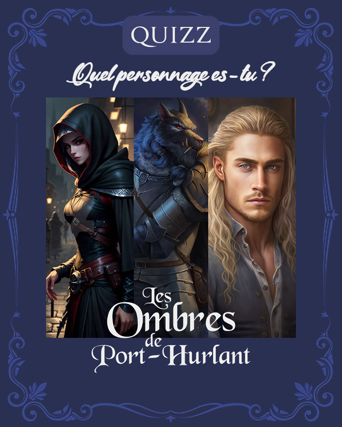 Les Ombres de Port-Hurlant [Auto Edition] - Page 3 Quizz111