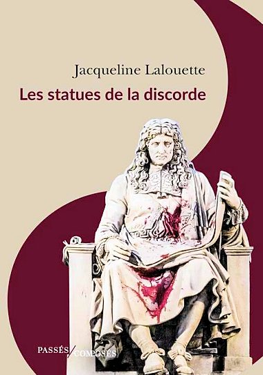 2021, Jacqueline Lalouette, Les statues de la discorde. Statue10