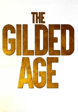 THE GILDED AGE (2022) Gilged12