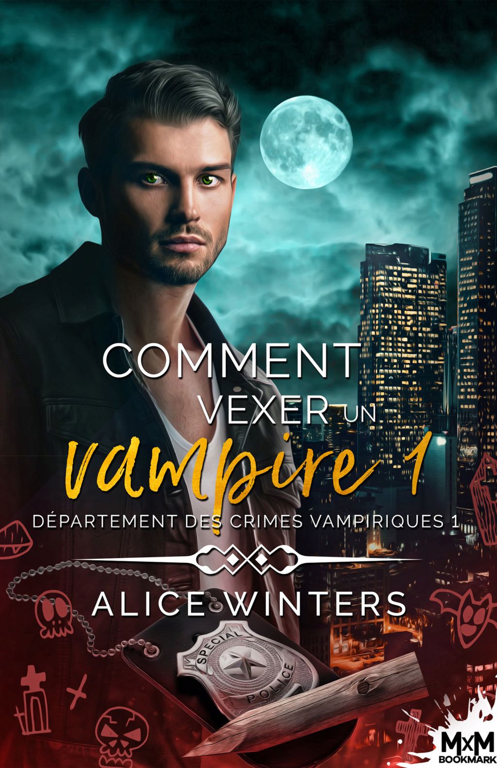 [Winters, Alice] Département des crimes vampiriques - Tome 1: Comment vexer un vampire Commen11