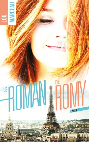 [Marceau, Lou] Le roman de Romy - Tome 1  Le-rom10