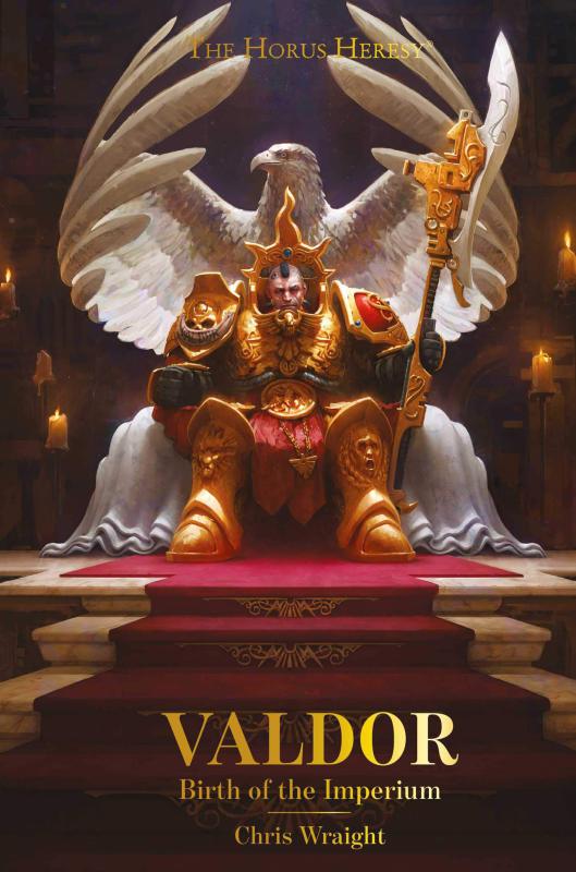 [Horus Heresy] Valdor: Birth of the Imperium de Chris Wraight 71d21310