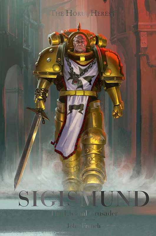 [Horus Heresy] Sigismund: The Eternal Crusader de John French Blogg151