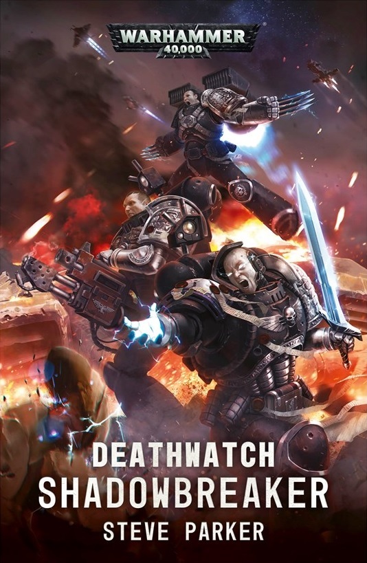 Deathwatch: Shadowbreaker de Steve Parker Blpro152