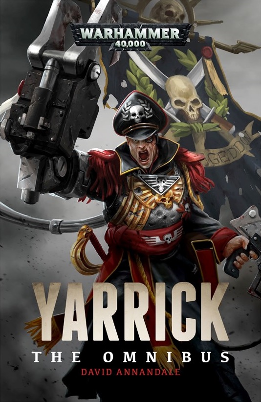 Yarrick: The Omnibus de David Annandale Blproc90