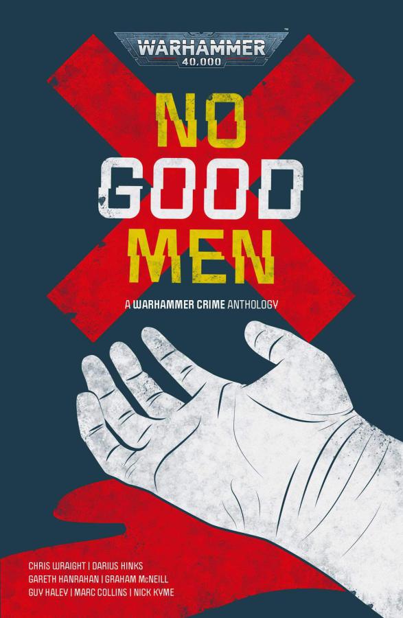 Warhammer Crime: No Good Men - Anthology Dac01c10