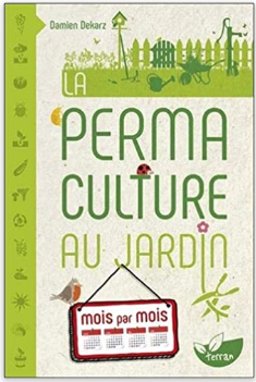 La permaculture avec Damien Dekarz Livre_10