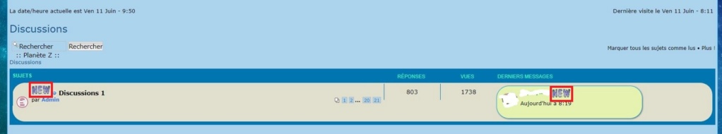 Être prévenu de l'arrivée de nouveaux messages dans un Forum/Sujet par l'ajout d'un Gif animé nommé "NEW" sur la page d'accueil, sur le titre du forum et sur celui du sujet concerné Forum_11