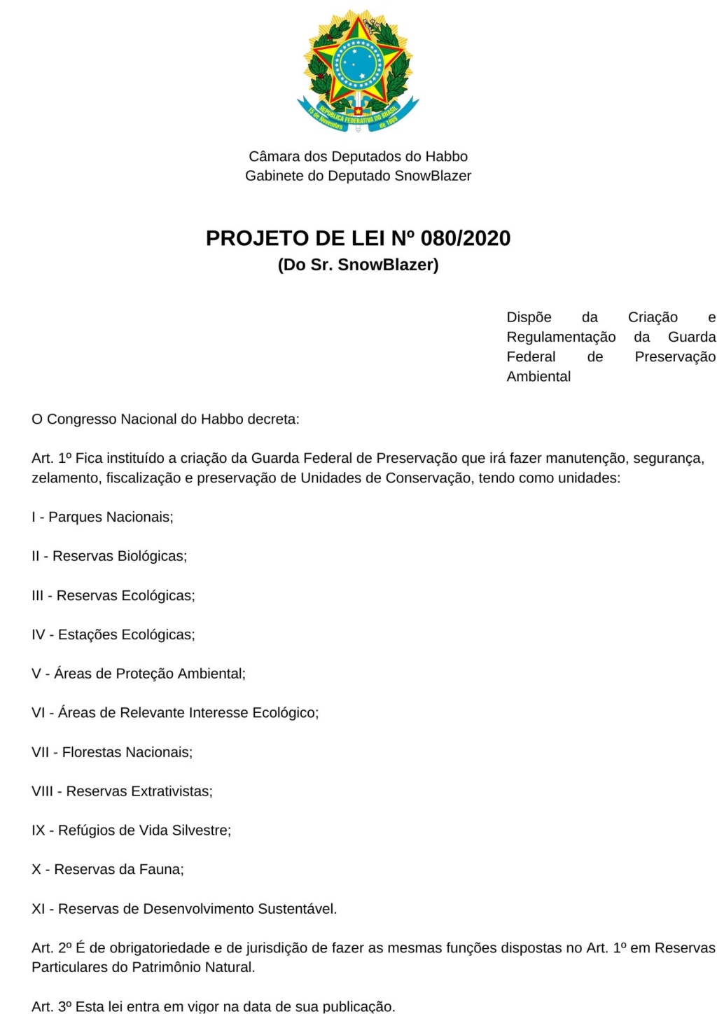 [PL] 080/2019 CRIA E REGULAMENTA A GUARDA FEDERAL DE PRESERVAÇÃO AMBIENTAL Czemar11