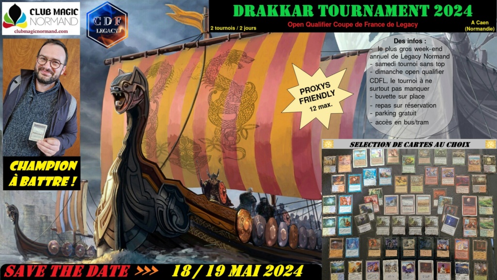 Drakkar Tournament 2024, gros événement annuel Legacy Futur_10