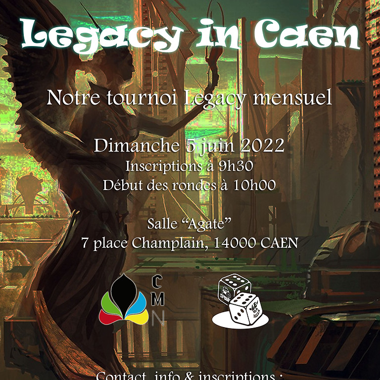 (Caen) Tournoi Legacy - Juin @CMN Tourno13