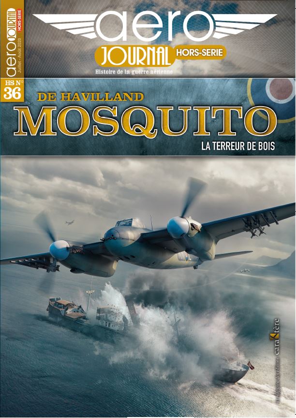 Aéro Journal HS n°36 - De Havilland Mosquito, La terreur de bois  120