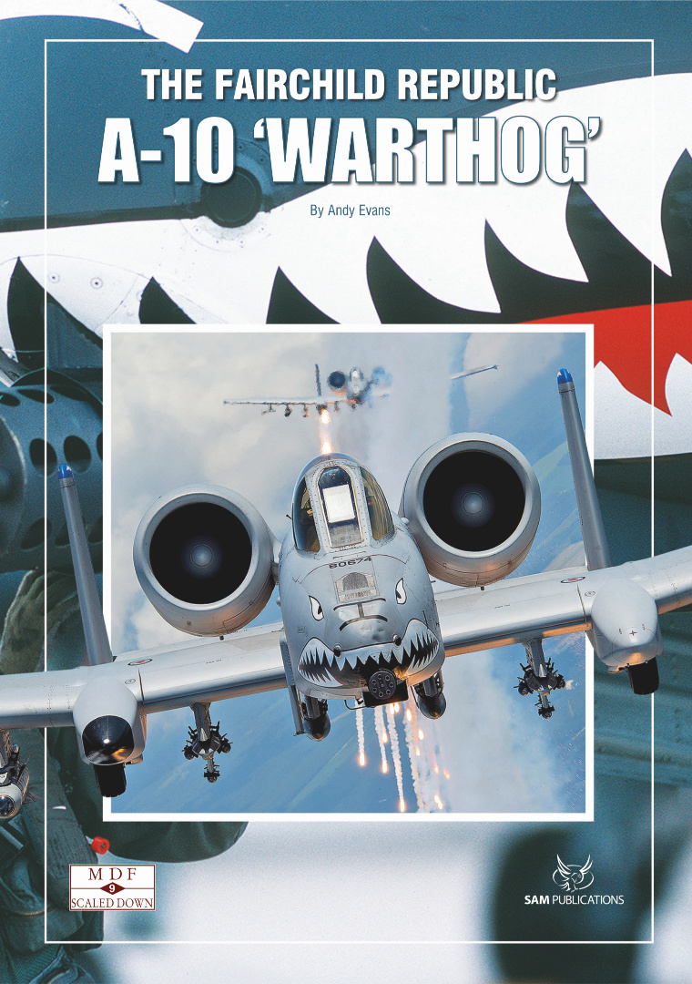 The Fairchild Republic A-10 Warthog - MDF ScaledDown 9 - Sam Publications 141-8310