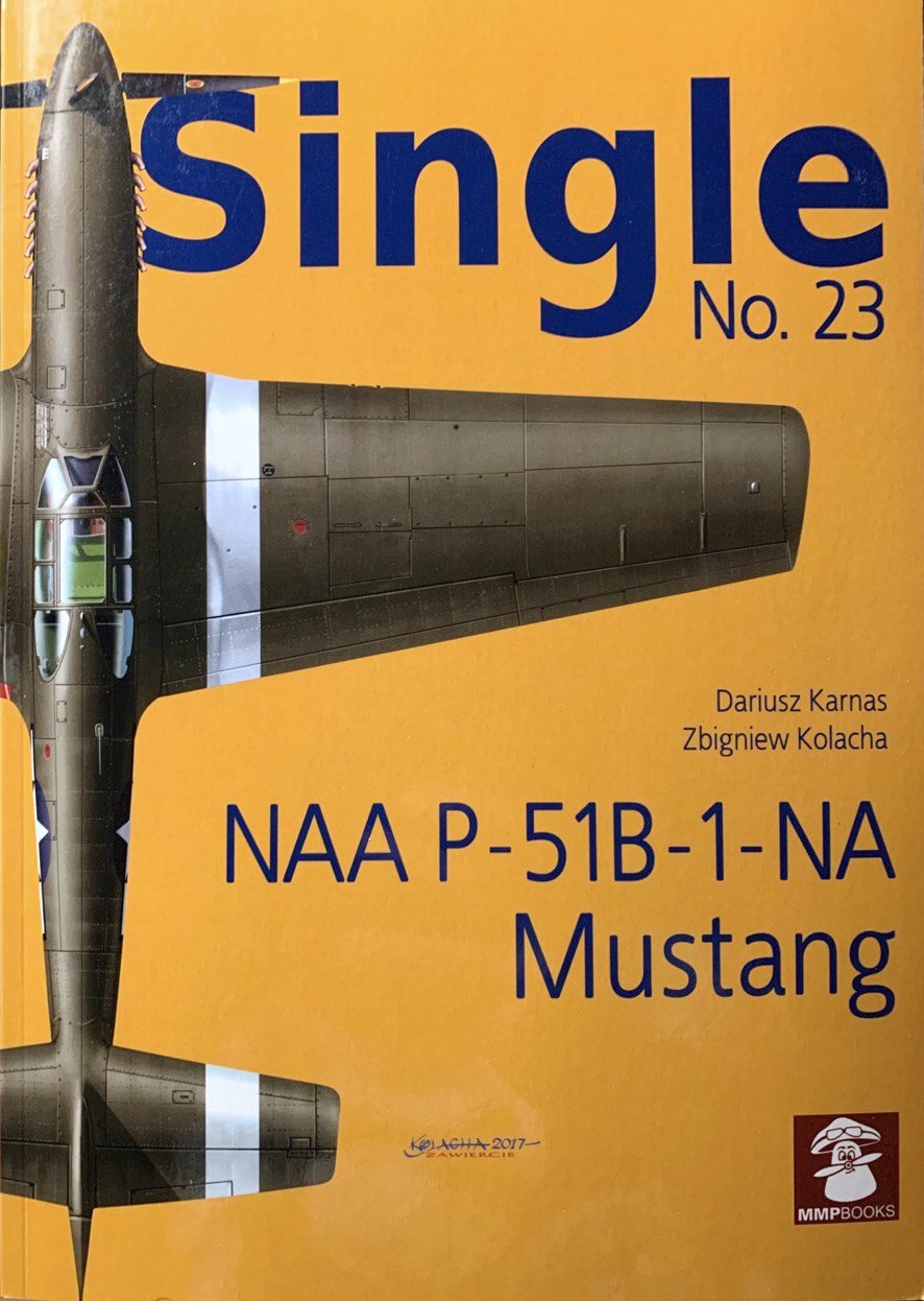 NAA P-51B-1-NA Mustang - Single n°23 - MMP Books 2020-110