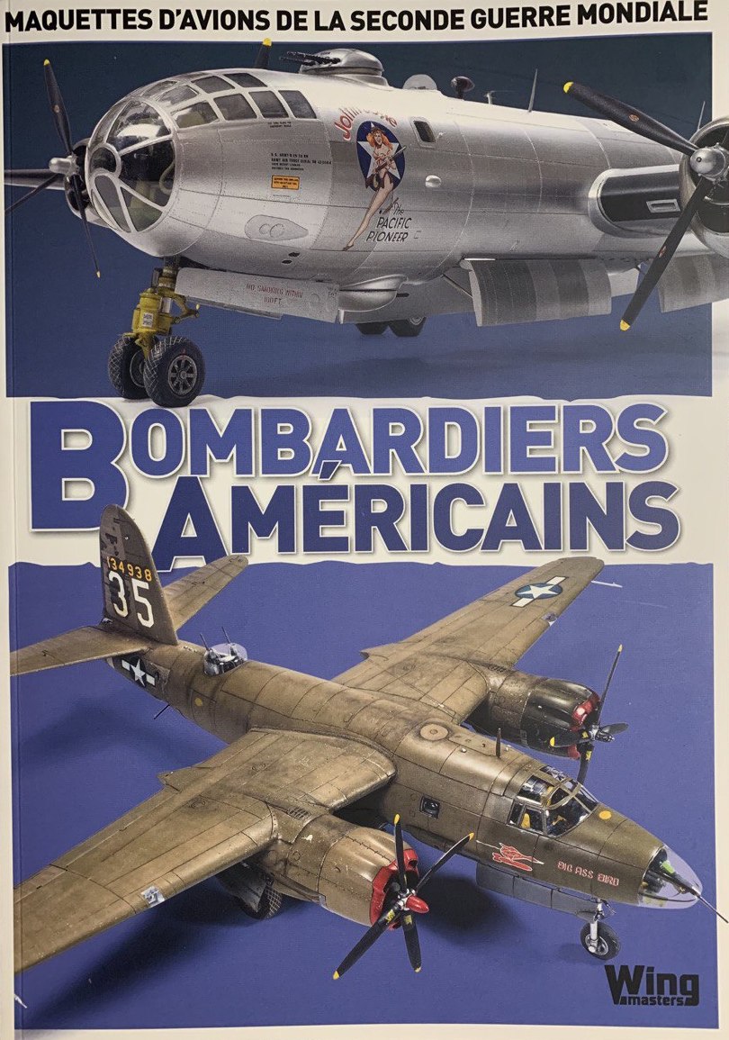 Wingmasters Hors-Série N°03 - B comme Bombardiers - Histoire & Collections 2020-111