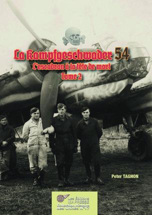 (LIVRE) Souscription La Kampfgeschwader 54, l'escadre à la tête de mort - Collection Histoire des Unités n°17 - LELA Presse 305_4317