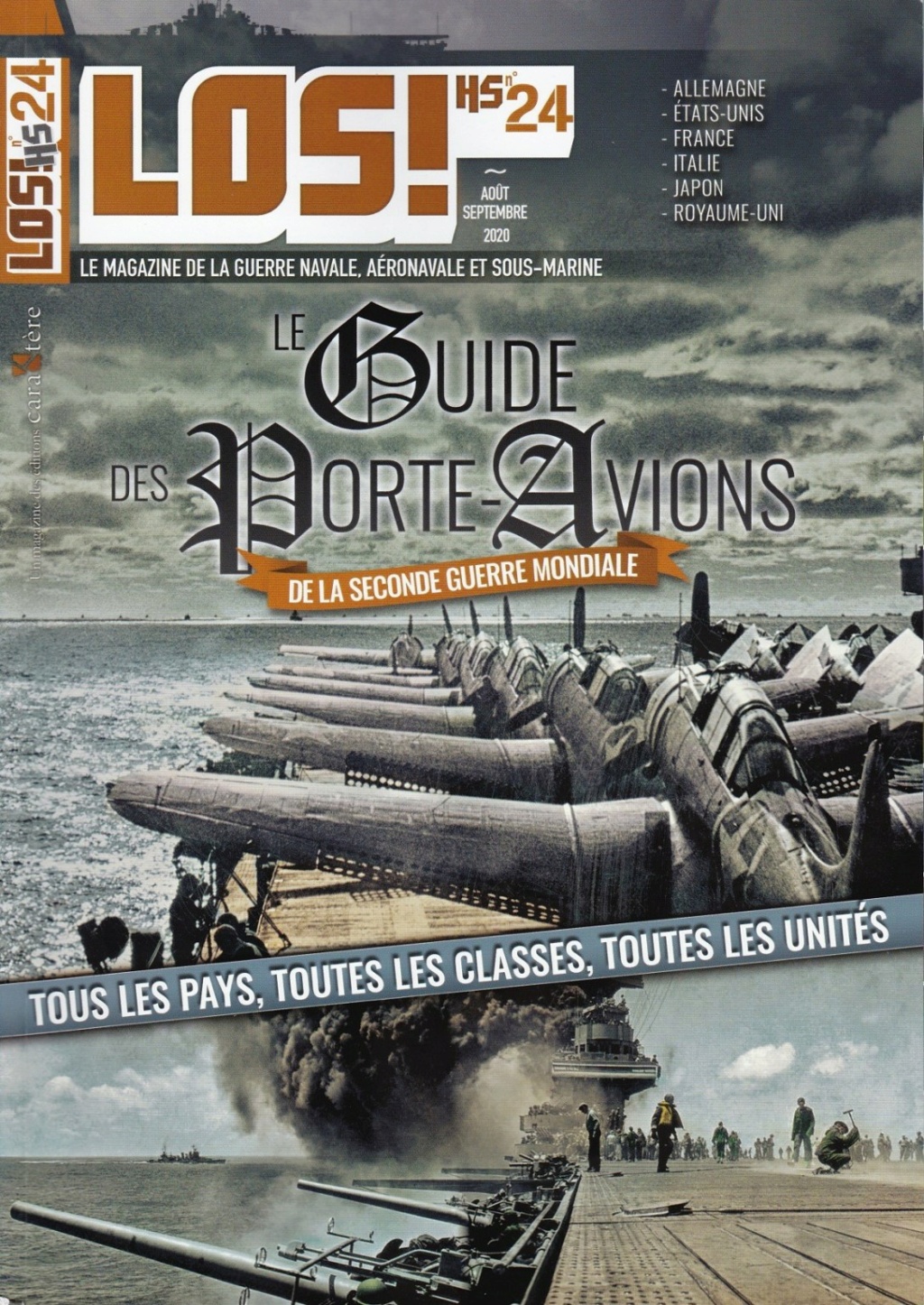 Le guide des porte-avions de la 2e guerre mondiale - LOS! Hors-série n°24 - éditions Caraktère Los-hs10