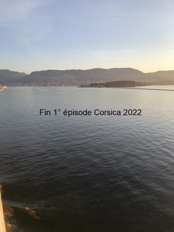 CORSICA 2022 Episode 1 Img_0719