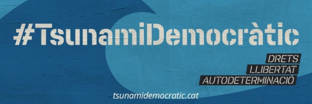 [TD] Comunicado de Tsunami Democràtic tras los últimos incidentes en Catalunya Tsunam10