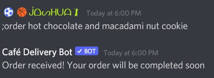 Our popular Café Delivery Bot My_ord14