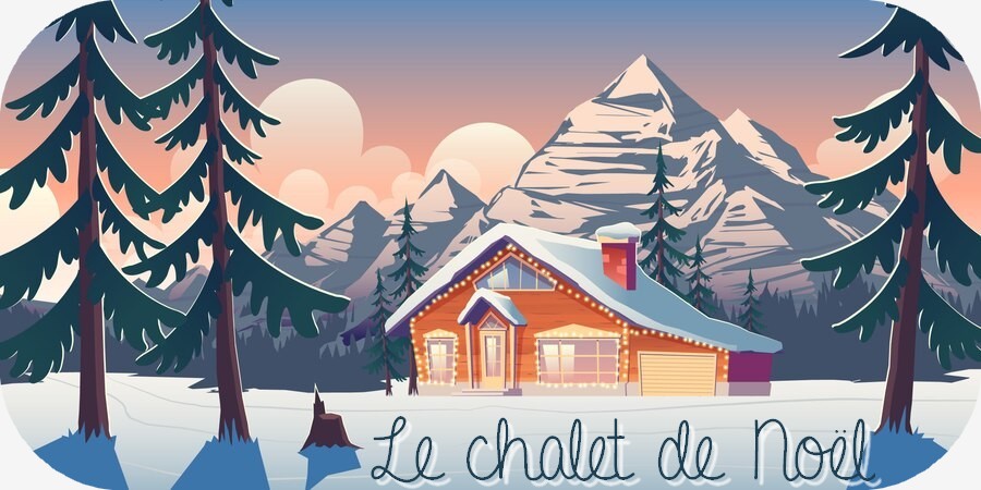 Le chalet de Noël