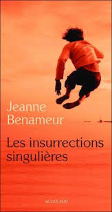 Jeanne Benameur - Page 2 Insurr10