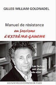 Goldnadel -Manuel de Résistance au fascisme d'extrême gauche  Image_31