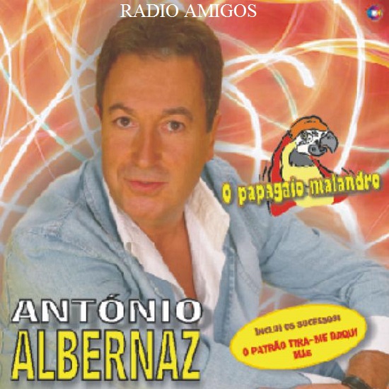 António Albernaz - O papagaio malandro 2006(RELIQUIA 2019) 33ll0d10