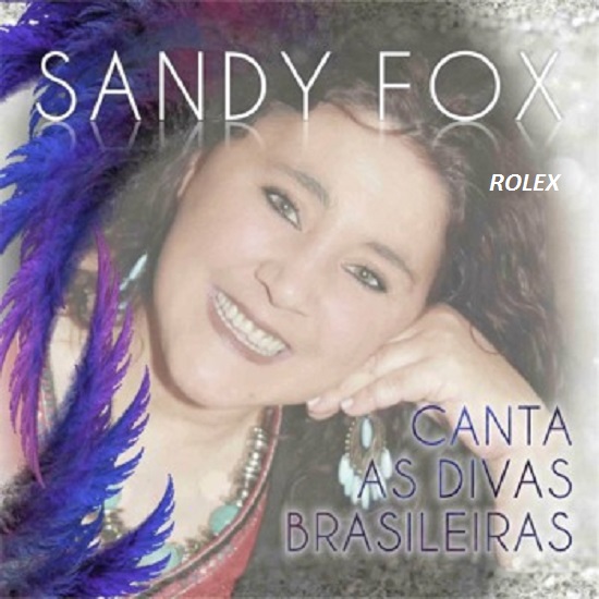 Sandy Fox - Canta As Divas Brasileiras 2018(Reliquias 2020) Sandy-10