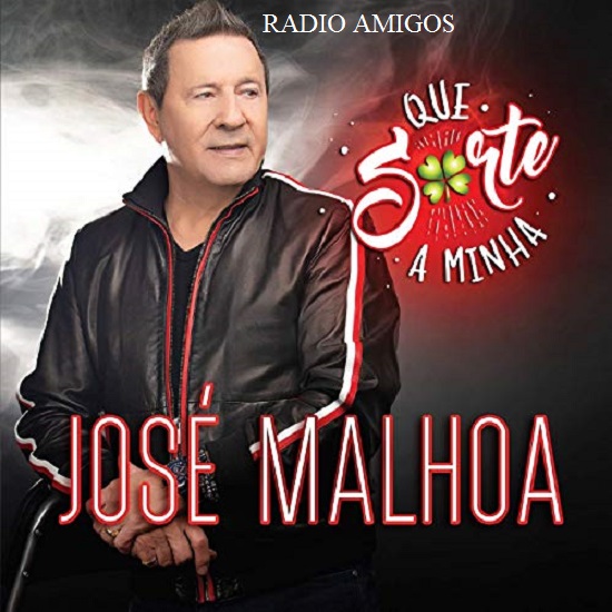 Jose Malhoa - Que Sorte a Minha 2019iTUNES-Exclusiva Yesn7j10