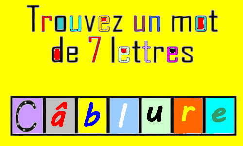 mot de 7 lettre commencant par c