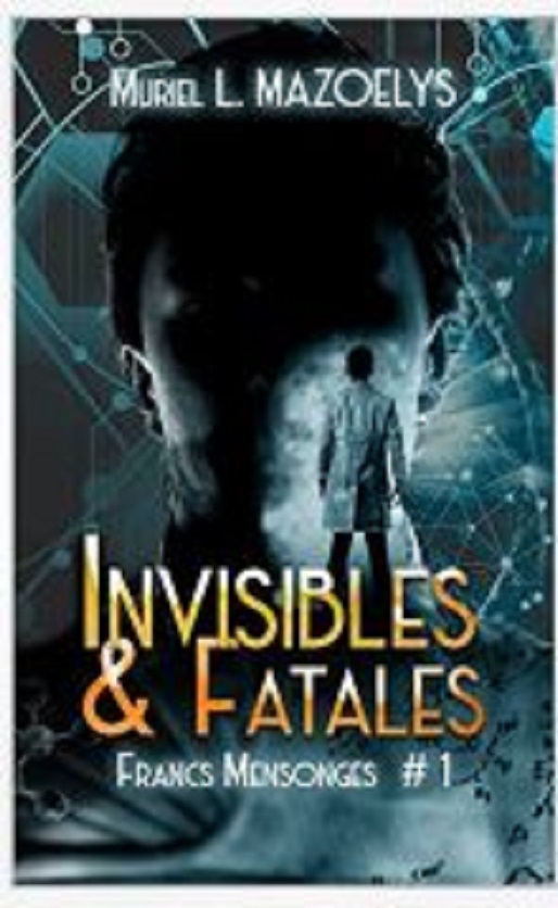 Invisibles et Fatales 1invis10
