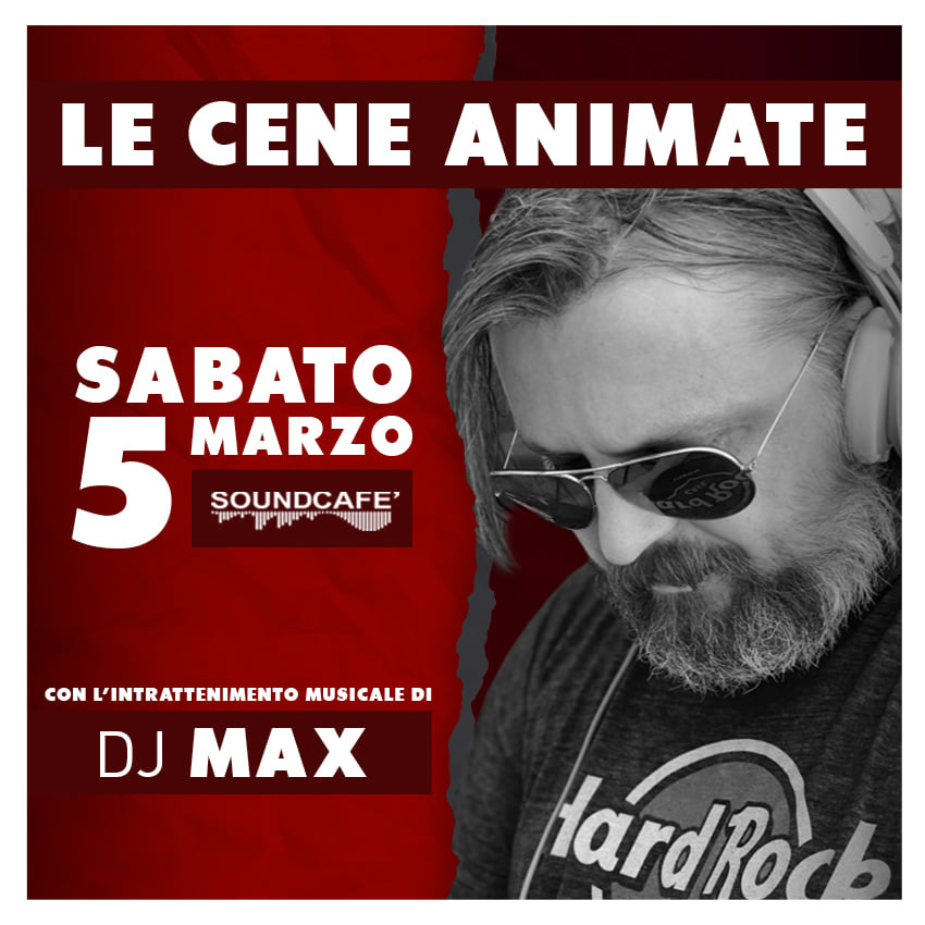 Sabato 5 marzo @ SoundCafè Parma - Max Testa DJ 27493410
