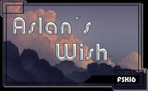 *Aslan's Wish*