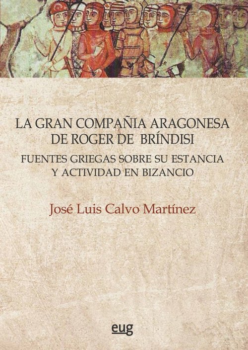 LA GRAN COMPAÑÍA ARAGONESA de3 Jose Luis Calvo Martinez 97884310